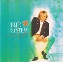 Blue System - Carry Me Oh Carrie