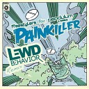 The Freestylers Feat Pendulum - Painkiller Lewd Behavior Remix