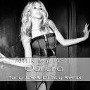 Artik feat Asti - Рай один на двоих Tony Jus DJ SBy…