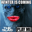 Marc Remillard The Slag - Winter Is Coming Original Mix