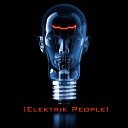 Elektrik People - Make Me A Bird And I Will Fly To