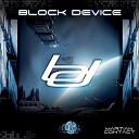 Block Device - Turn Your Mind Off Feat Franx