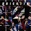 Bricklin - Fear Of Life