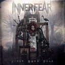 Inner Fear - Love Is A Poisonous Cunt
