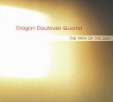 Dragan Dautovski Quartet - Patuvanje Journey