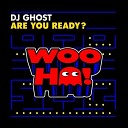3D Ghost - Are You Ready Original Mix
