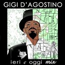 Gigi D Agostino Sud Sound System - Radici Dag