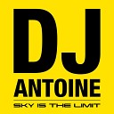 DJ Antoine - If You Work Your Pussy Baby