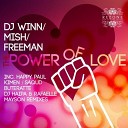 Freeman DJ Winn Happy Paul Mish - The Power Of Love Happy Paul Remix