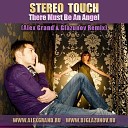 Stereo Touch - There Must Be An Angel Alex Grand Glazunov Radio…