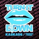 Kaskade with Rebecca Fiona - Turn It Down Christian Luke Remix