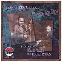 Evan Christopher - While We Danced At The Mardi G