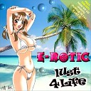 E-rotic - Baby I Miss You