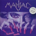 Maniac - Fighting the Ryche of Mordor