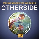 Stefano Munari - Otherside Feat Max Panico Original Mix