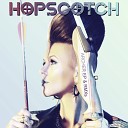 Hopscotch x Dimond Saints - Hopscotch Satisfaction Dimond Saints Remix