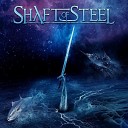 Shaft Of Steel - Spinning Vortex of Love