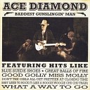 Ace Diamond - Treat Me Right