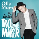 Troublemaker - Olly Murs feat Flo Rida PAYK