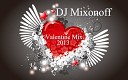 DJ Mixonoff - Track 1 Valentine Mix 2013