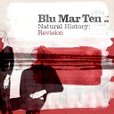 Blu Mar Ten - Believe Me Double A remix