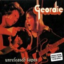 Geordie - Got No Love
