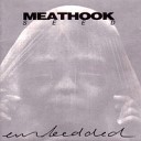 Meathook Seed - I Think You Lie