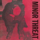 Minor Threat - Straight Edge