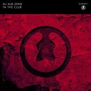 Sub Zero - In The Club Original Mix