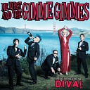 Me First and the Gimme Gimmes - Ain t No Sunshine