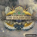 The Asteroids Galaxy Tour Asterix Remix - Golden Age
