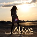 Agent Smith feat Dianisa - Alive club radio mix