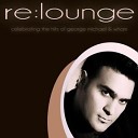 re lounge - Careless Whisper Smooth Chill Out Mix