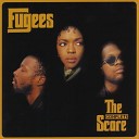 Fugees - Ready or Not Clinton Sparks Remix