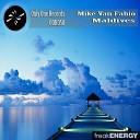 Mike van Fabio - Maldives Sonny M Remix