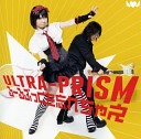 Ultra Prism - Rulebook wo Wasurechae