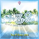 Dj HaLF feat Денис Мусаев Will D - 32 Tony M Remix 2014