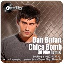 Dan Balan - Chica Bomb Dj DiGo Exclusive Remix 2014
