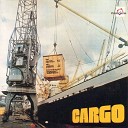 Cargo - In The Waiting Line