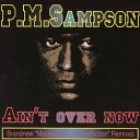 P M Sampson - Ain t Over Now Maxi Cut