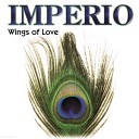 Imperio - Wings Of Love Club Mix