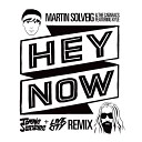Martin Solveig The Cataracs Feat Kyle - Hey Now Tommie Sunshine Live City Remix