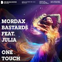 Julia Mordax Bastards - One Touch Reece Low Remix AGRMusic