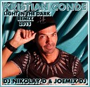 KRISTIAN CONDE - Light In The Dark DJ NIKOLAY D ITALO ELECTRO DISCO REMIX…