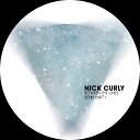 Nick Curly - Underground Raxon Remix