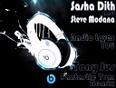 Sasha Dith and Steve Modana - Radio Loves You Tony Jus Fantastic Tom Remix