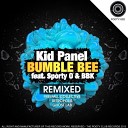 Kid Panel feat Sporty O BB - Bumble Bee Freefall Collectiv Record Breaks