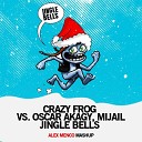 Crazy Frog vs Oscar Akagy Mijail - Jingle Bells Alex Menco Mashup