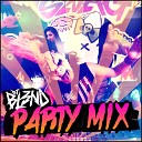 DJ BL3ND - Party Mix Drum beat dubstep