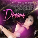 cassey doreen - dreams extended mix